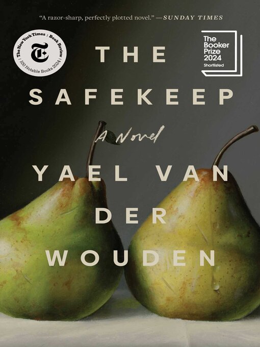 Title details for The Safekeep by Yael van der Wouden - Available